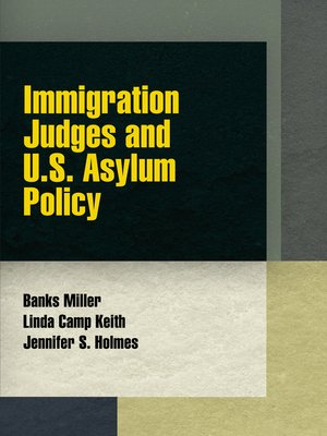 cover image of Immigration Judges and U.S. Asylum Policy